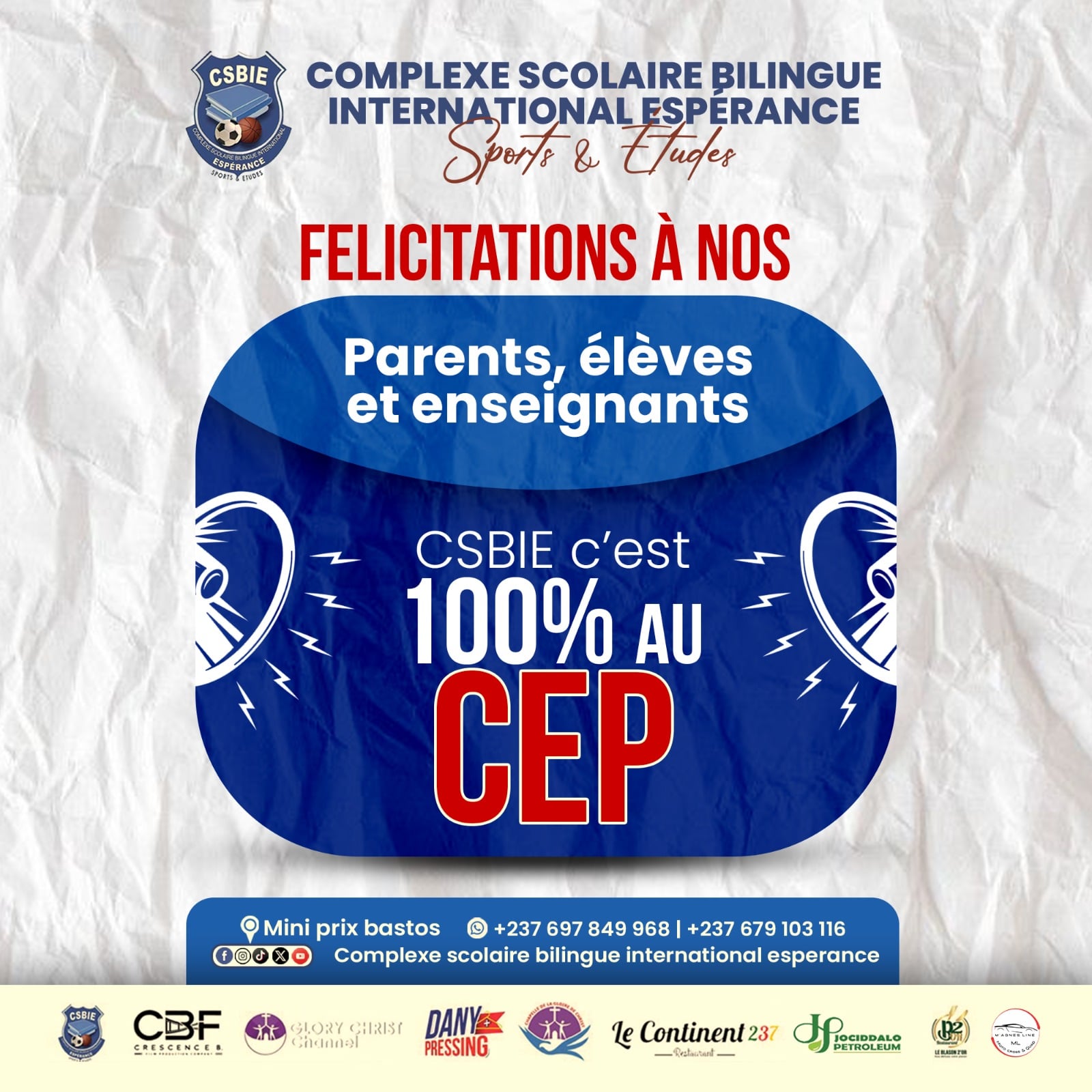 CSBIE 100% CEP — Complexe scolaire bilingue international Espérance résultats officiels